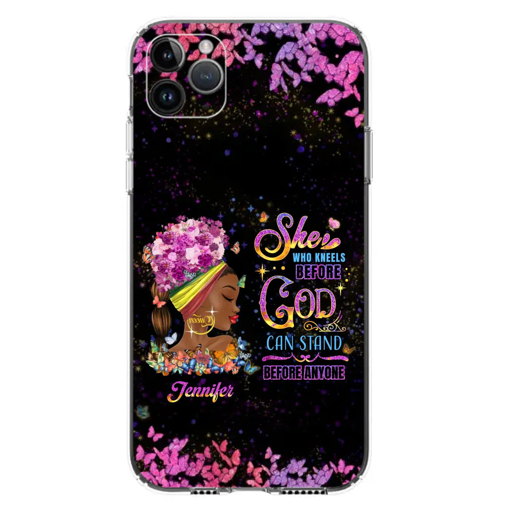 Custom Personalized Black Girl Phone Case - Gift Idea for Birthday/Friends - She Who Kneels Before God Can Stand Before Anyone - Case For iPhone/Samsung