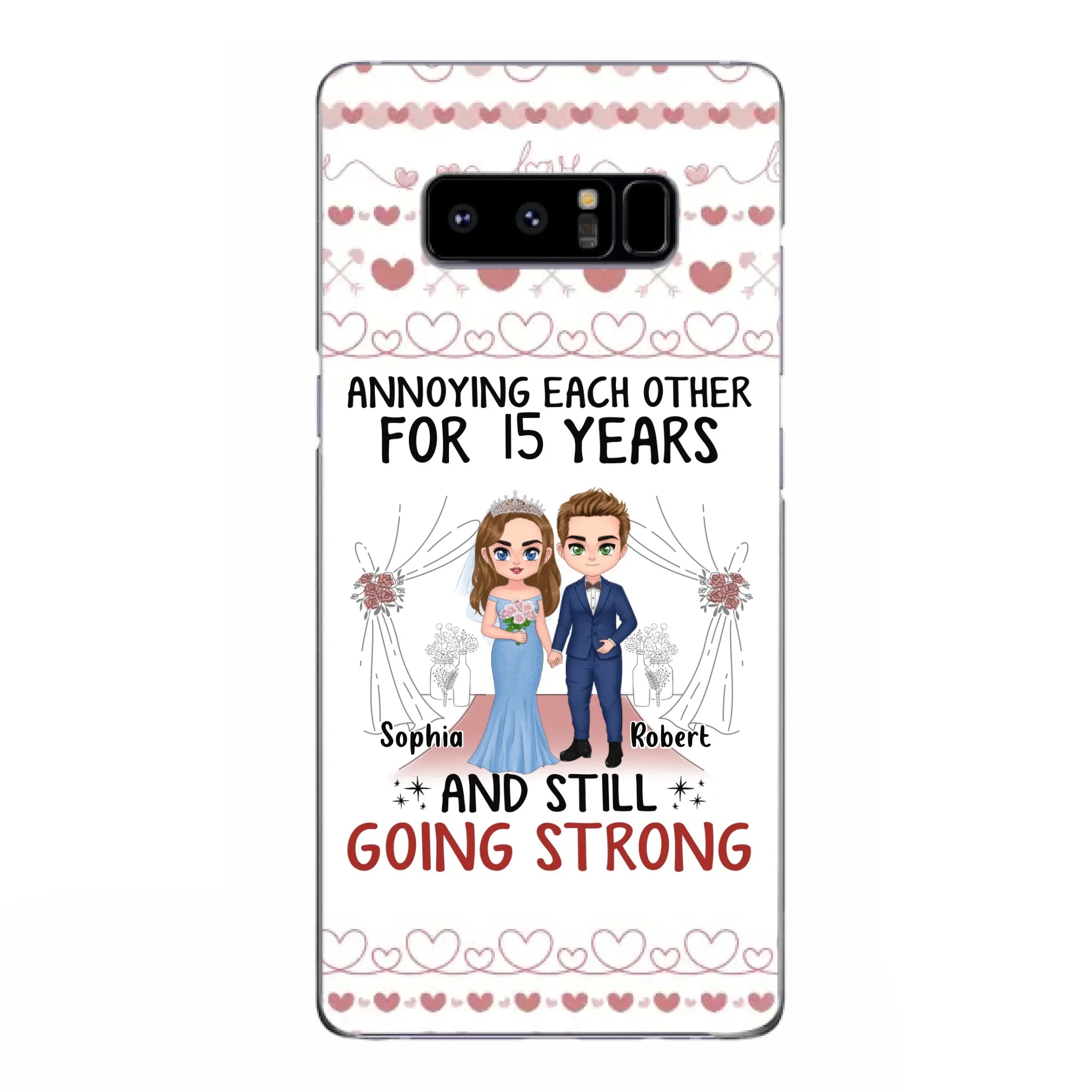 Custom Personalized Chibi Couple Phone Case - Best Gift Idea For Couple/Husband/Father's Day - Annoying Each Other For 15 Years And Still Going Strong - Case For iPhone/Samsung