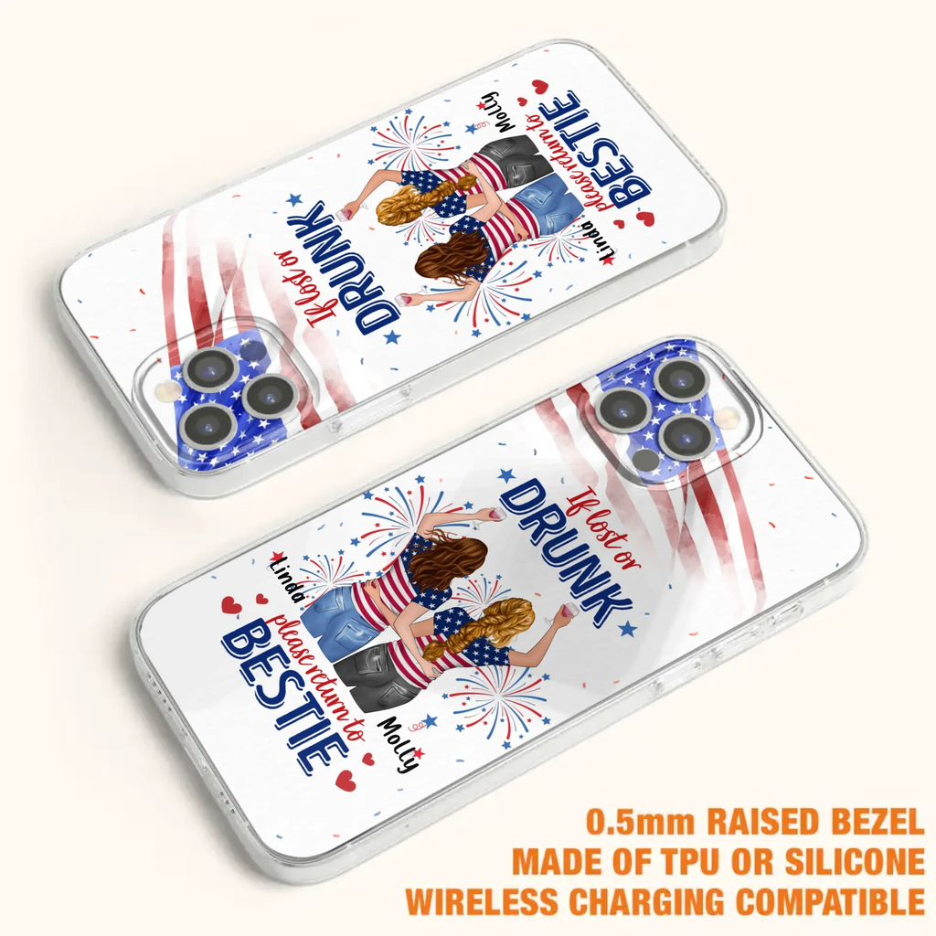Custom Personalized Friend's 4th Of July iPhone/Samsung Case - Gift Idea For Friends/ Besties/ Sister On Independence Day - Up to 4 Girls - If Lost Or Drunk Please Return To Bestie