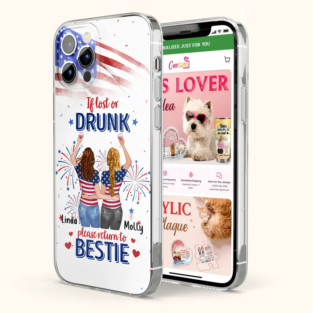 Custom Personalized Friend's 4th Of July iPhone/Samsung Case - Gift Idea For Friends/ Besties/ Sister On Independence Day - Up to 4 Girls - If Lost Or Drunk Please Return To Bestie